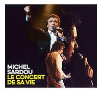 Michel Sardou - Le concert de sa vie