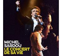 Michel Sardou - Le concert de sa vie