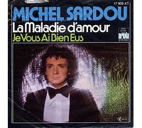Michel Sardou - Michel Sardou - La Maladie D'Amour - Ariola - 17 909 AT