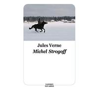 Michel Strogoff: texte abrégé