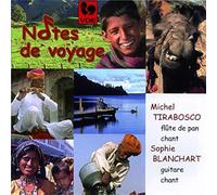 Michel Tirabosco - Sophie Blanchart - Notes De Voyage