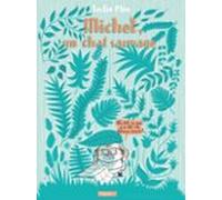 Michel Un Chat Sauvage (ebook)