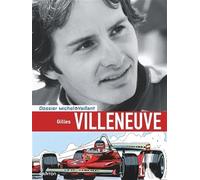 Michel Vaillant - Dossiers - Gilles Villeneuve (Graton Grand Public)
