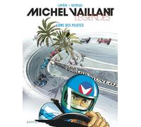 Michel Vaillant - Légendes - Tome 2 - L'âme des pilotes
