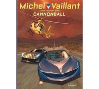 Michel Vaillant - Saison 2 - Tome 11 - Cannonball