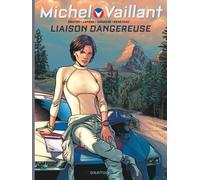 Michel Vaillant - Saison 2 - Tome 3 - Liaison dangereuse (Graton Grand Public)