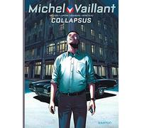 Michel Vaillant - Saison 2 - Tome 4 - Collapsus (Graton Grand Public)