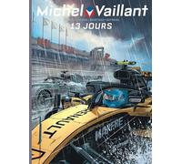Michel Vaillant - Saison 2 - Tome 8 - 13 jours