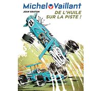 Michel Vaillant - Tome 18 - De l'huile sur la piste (Graton Grand Public)