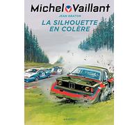 Michel Vaillant - Tome 33 - La silhouette en colère (Graton Grand Public)