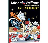 Michel Vaillant - Tome 61 - La fièvre de Bercy (Graton Grand Public)