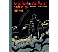 Michel Vaillant - Tome 64 - Opération mirage (Graton Grand Public)