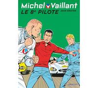 Michel Vaillant - Tome 8 - Le 8e pilote (Graton Grand Public)