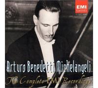 Michelangeli Arturo Benedetti - The Complete EMI Recordings