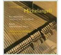 Michelangeli - Ravel & Rachmaninov:Piano Conc