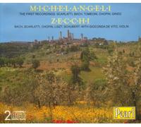 Michelangeli - The First Recordings of Arturo Benedetti Michelangeli and Carlo Zecchi