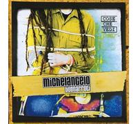 Michelangelo Buonarr - Cose Che Vedi