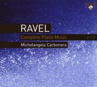 Michelangelo Carbonara - Ravel: Complete Piano Music
