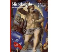Michelangelo. Il Giudizio universale. Con fascicolo in inglese. Ediz. illustrata (Dossier d'art)