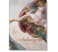 Michelangelo: The Complete Works. Paintings, Sculptures, Architecture (Extra large)