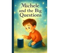 Michele and the Big Questions