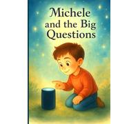 Michele and the Big Questions