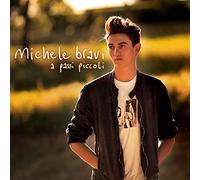 Michele Bravi - A Passi Piccoli