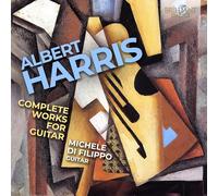 Michele Di Filippo - Harris: Complete Works for Guitar