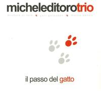 Michele Di Toro Trio - Il Passo Del Gatto