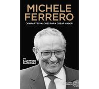 Michele Ferrero: La biografía oficial (Nefelibata)