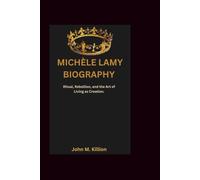 MICHÈLE LAMY BIOGRAPHY: Ritual, Rebellion, and the Art of Living as Creation.