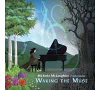 Michele McLaughlin - Waking The Muse