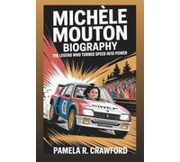 MICHÈLE MOUTON BIOGRAPHY: The Legend Who Turned Speed Into Power