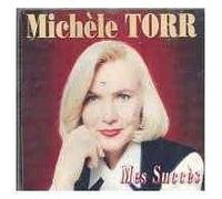 Michèle Torr - Mes Succes