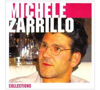 Michele Zarrillo - Michele Zarrillo the Collections 2009