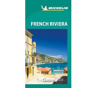 Michelin Green Guide French Riviera: (travel Guide) [Idioma Inglés]: The Green Guide (Guides Verts)