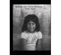 Michelle Ann Flores Martinez State Files™