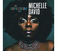 Michelle David & The Gospel Sessions - Vol 3