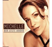 Michelle - Der letzte Akkord (1 track)