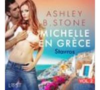 Michelle En Grèce 2 : Stavros - Une Nouvelle Érotique (audiolibro)