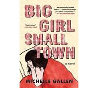 Michelle Gallen Big Girl, Small Town (Tapa blanda)