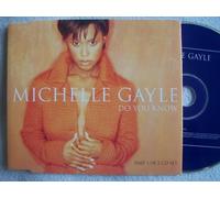 Michelle Gayle – Do You Know?