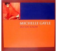 Michelle Gayle - Do You Know