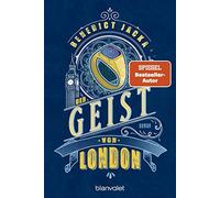 Michelle Gyo Benedict Der Geist von London: Roman (Alex Verus, Ba (Tapa blanda)