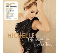 Michelle - Ich Würd' Es Wieder Tun