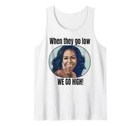 Michelle Obama Camisa When They Go Low We Go High Quote Camiseta sin Mangas