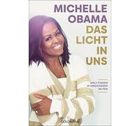 Michelle Obama Das Licht in uns (Tapa dura)