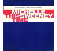 Michelle Sweeeney - This Time - Michelle Sweeeney 12"