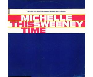 Michelle Sweeeney - This Time - Michelle Sweeeney 12"