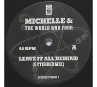 Michelle & the World War Four - Leave It All Behind [Vinilo]